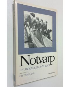 Tekijän Ole Torvalds  käytetty kirja Notvarp : en åboländsk antologi