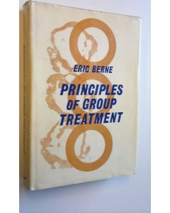 Kirjailijan Eric Berne käytetty kirja Principles of group treatment