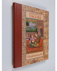 Kirjailijan Rabindranath Tagore käytetty kirja Hedelmätarha