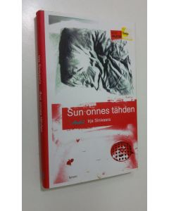 Kirjailijan Irja Sinivaara käytetty kirja Sun onnes tähden