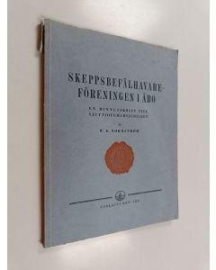 Kirjailijan K. J. Huldén käytetty kirja Skeppsbefälhavareföreningen i Åbo 1868-1988 : en minneskrift till etthundratjugoårsjubileet