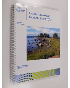 Kirjailijan Esa Lammi käytetty teos Espoon arvokkaat luontokohteet 2012