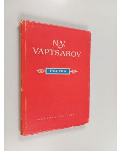 Kirjailijan N. Y. Vaptsarov käytetty kirja Poems