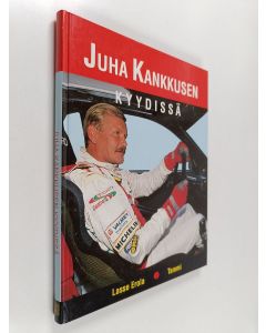 Kirjailijan Lasse Erola käytetty kirja Juha Kankkusen kyydissä