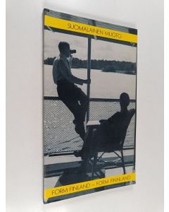 Kirjailijan Marianne Aav käytetty kirja Suomalainen muoto Form Finland = Form Finnland
