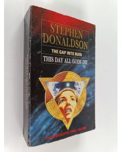 Kirjailijan Stephen Donaldson käytetty kirja The gap into ruin : this day all gods die