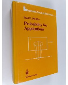 Kirjailijan Paul E. Pfeiffer käytetty kirja Probability for applications