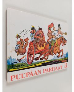 Kirjailijan Fogeli käytetty kirja Puupään parhaat : sarjakuvia 3