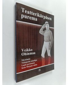 Kirjailijan Veikko Ohinmaa käytetty kirja Teatterikärpäsen purema