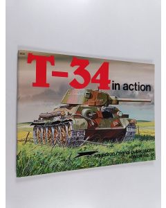 Kirjailijan Steven J. Zaloga & James Grandsen käytetty teos T-34 in Action