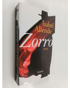 Kirjailijan Isabel Allende käytetty kirja Zorro - roman