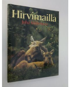 Kirjailijan Juha Mälkönen käytetty kirja Hirvimailla