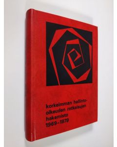 Kirjailijan Ismo Talikka käytetty kirja Korkeimman hallinto-oikeuden ratkaisujen hakemisto 1969-1979