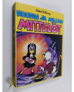 Kirjailijan Walt Disney käytetty kirja Roopen ja Millan mittelöt
