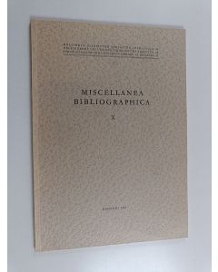 käytetty kirja Miscellanea bibliographica 10 (Matti Pohdon muistolle hänen 150-vuotissyntymäpäivänään)