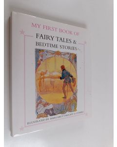 käytetty kirja My first book of fairy tailes & bedtime stories