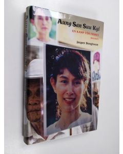Kirjailijan Jesper Bengtsson käytetty kirja Aung San Suu Kyi : en kamp för frihet