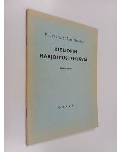 Kirjailijan P. S. Vuoristo käytetty teos Kieliopin harjoitustehtäviä