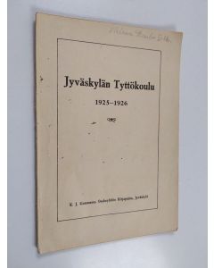 käytetty teos Jyväskylän tyttökoulu 1925-1926