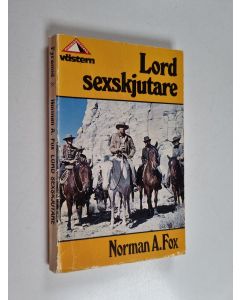 Kirjailijan Norman A. Fox käytetty kirja Lord Sexskjutare
