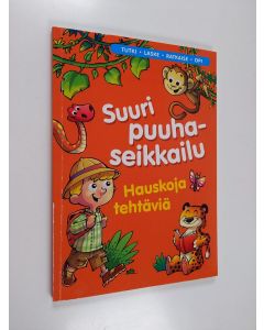 käytetty kirja Suuri puuhaseikkailu : Hauskoja tehtäviä