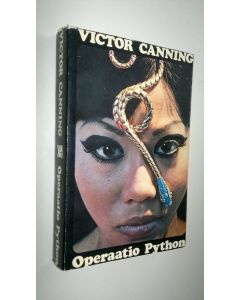 Kirjailijan Victor Canning käytetty kirja Operaatio Python
