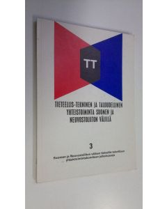 Tekijän Antero Inkari  käytetty kirja Tieteellis-tekninen ja taloudellinen yhteistoiminta Suomen ja Neuvostoliiton välillä : Suomen tasavallan itsenäisyyden julistamisen ja Lokakuun suuren sosialistisen vallankumouksen 60-vuotispäiviin liittyvässä suomala