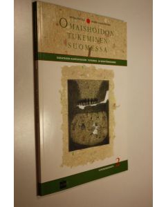 Kirjailijan Minna ym. Pietilä käytetty kirja Geriatrisen kuntoutuksen tutkimus- ja kehittämishanke : Tutkimusraportti 2, Omaishoidon tukeminen Suomessa : tutkimus- ja kehittämishankkeiden tausta, tulokset ja merkitys