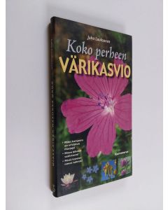 Kirjailijan Juha Laaksonen käytetty kirja Koko perheen värikasvio (ERINOMAINEN)