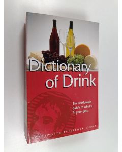 Kirjailijan Ned Halley käytetty kirja The Wordsworth Dictionary of Drink