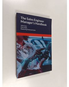 Kirjailijan John Care käytetty kirja The sales engineer manager's handbook