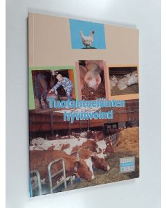 käytetty kirja Tuotantoeläinten hyvinvointi