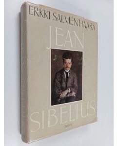 Kirjailijan Erkki Salmenhaara käytetty kirja Jean Sibelius