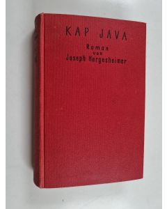 Kirjailijan Joseph Hergesheimer käytetty kirja Kap Java