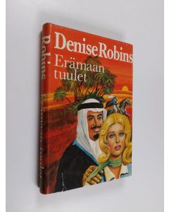 Kirjailijan Denise Robins käytetty kirja Erämaan tuulet (ERINOMAINEN)