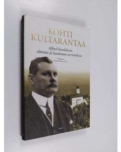 Tekijän Esko Koivusalo  käytetty kirja Kohti Kultarantaa : Alfred Kordelinin elämän ja kuoleman arvoituksia