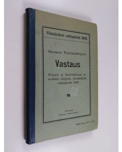 käytetty kirja Suomen Valtiosäätyjen alamainen vastaus Keisarillisen Majesteetin armollisiin esityksiin, ehdotuksen Suomen Suurisuhtinaanmaan Asevelvollisuuslaiksi, Suomen sotaväen järjestämisen ja hallinnon perusteita