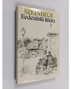 Kirjailijan John Steinbeck käytetty kirja Eedenistä itään 2