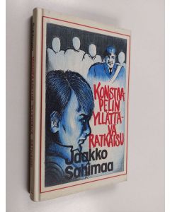 Kirjailijan Jaakko Sahimaa käytetty kirja Konstaapelin yllättävä ratkaisu