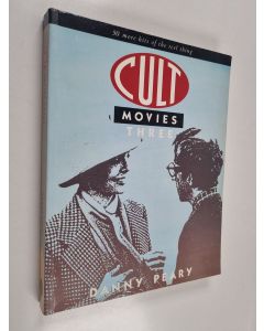 Kirjailijan Danny Peary käytetty kirja Cult movies 3