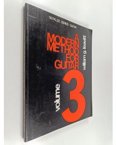 Kirjailijan William Leavitt käytetty kirja A Modern Method for Guitar : Volume 3