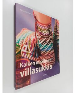 Kirjailijan Stephanie van der Linden käytetty kirja Kaiken maailman villasukkia