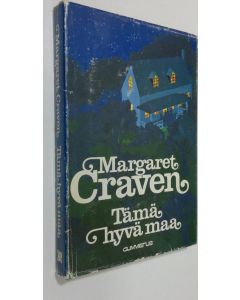 Kirjailijan Margaret Craven käytetty kirja Tämä hyvä maa