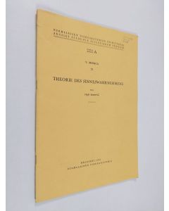 Kirjailijan Yrjö Reenpää käytetty teos Theorie des Sinneswahrnehmens