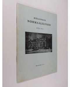 käytetty teos Helsingin normaalilyseo 1970-1971