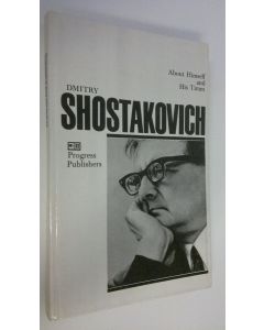 Kirjailijan Dmitry Shostakovich käytetty kirja About Himself and His Times