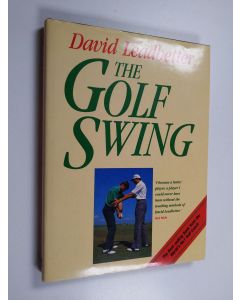Kirjailijan David Leadbetter käytetty kirja The Golf Swing