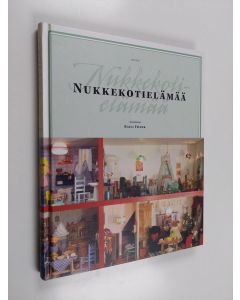 Tekijän Raili Frank  käytetty kirja Nukkekotielämää