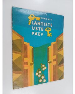 Kirjailijan Ellen Niit käytetty teos Lahtiste uste päev