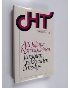 Kirjailijan Julian of Norwich käytetty kirja Jumalan rakkauden ilmestys